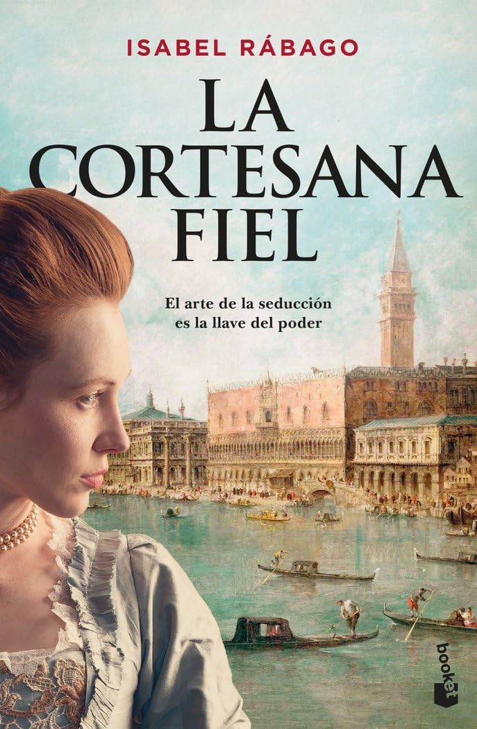 La cortesana fiel (Novela histórica)