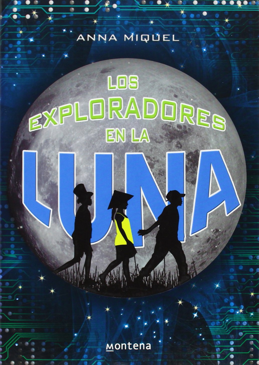 Los exploradores en la Luna (Jóvenes lectores)