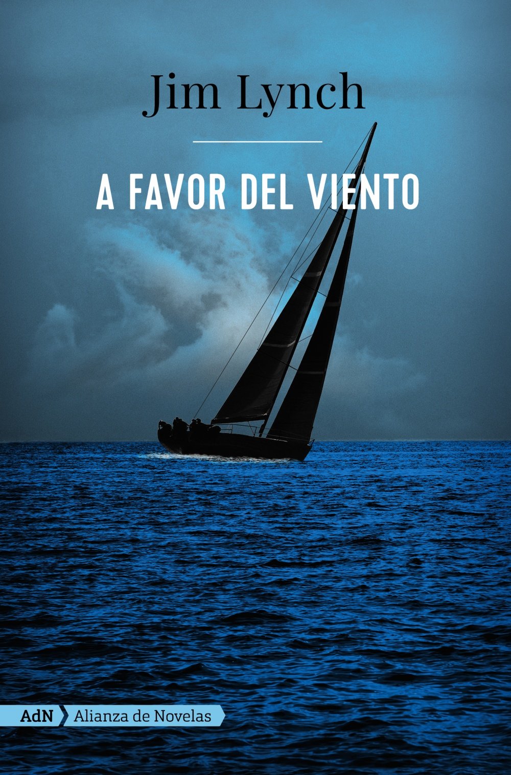 A favor del viento (AdN) (AdN Alianza de Novelas)