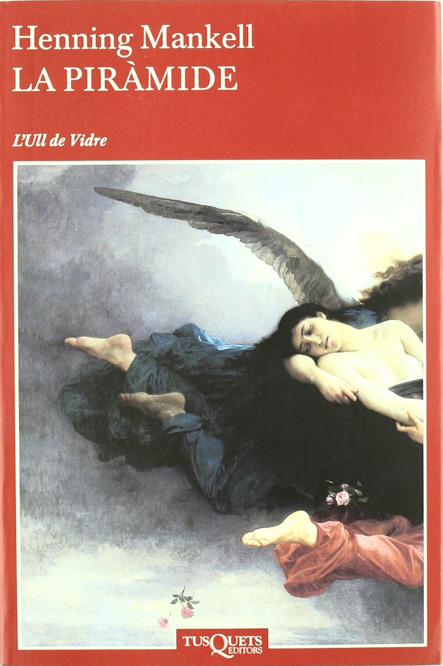 La piràmide: 17 (Ull de Vidre)