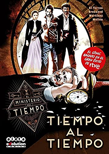 El Ministerio el Tiempo: Tiempo al tiempo