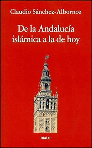De la Andalucía islámica a la de hoy (Bolsillo)