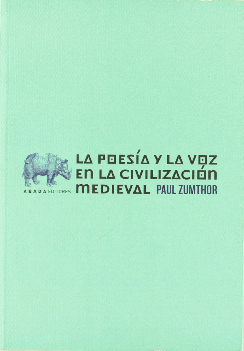 Poesia Y La Voz En La Civilizacio