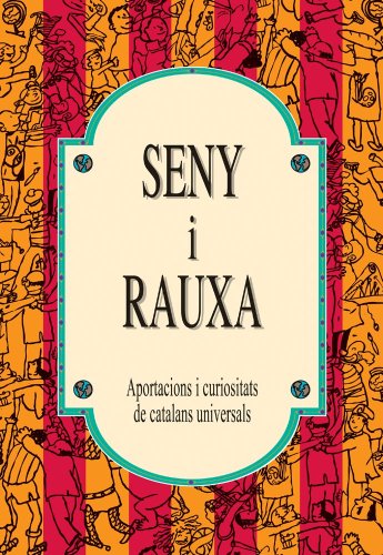 Seny i rauxa (SIN COLECCION)