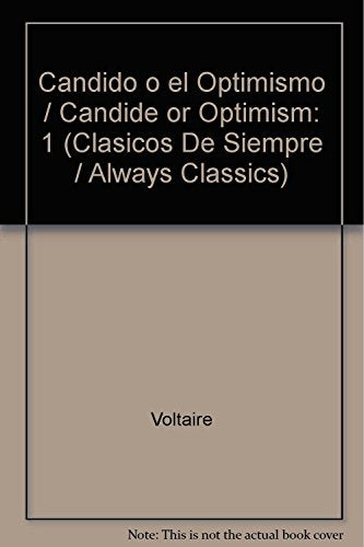 CANDIDO O EL OPTIMISMO 1 (CLASICOS SIEMPRE TEATRO)