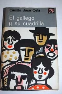 El Gallego y Su Cuadrilla