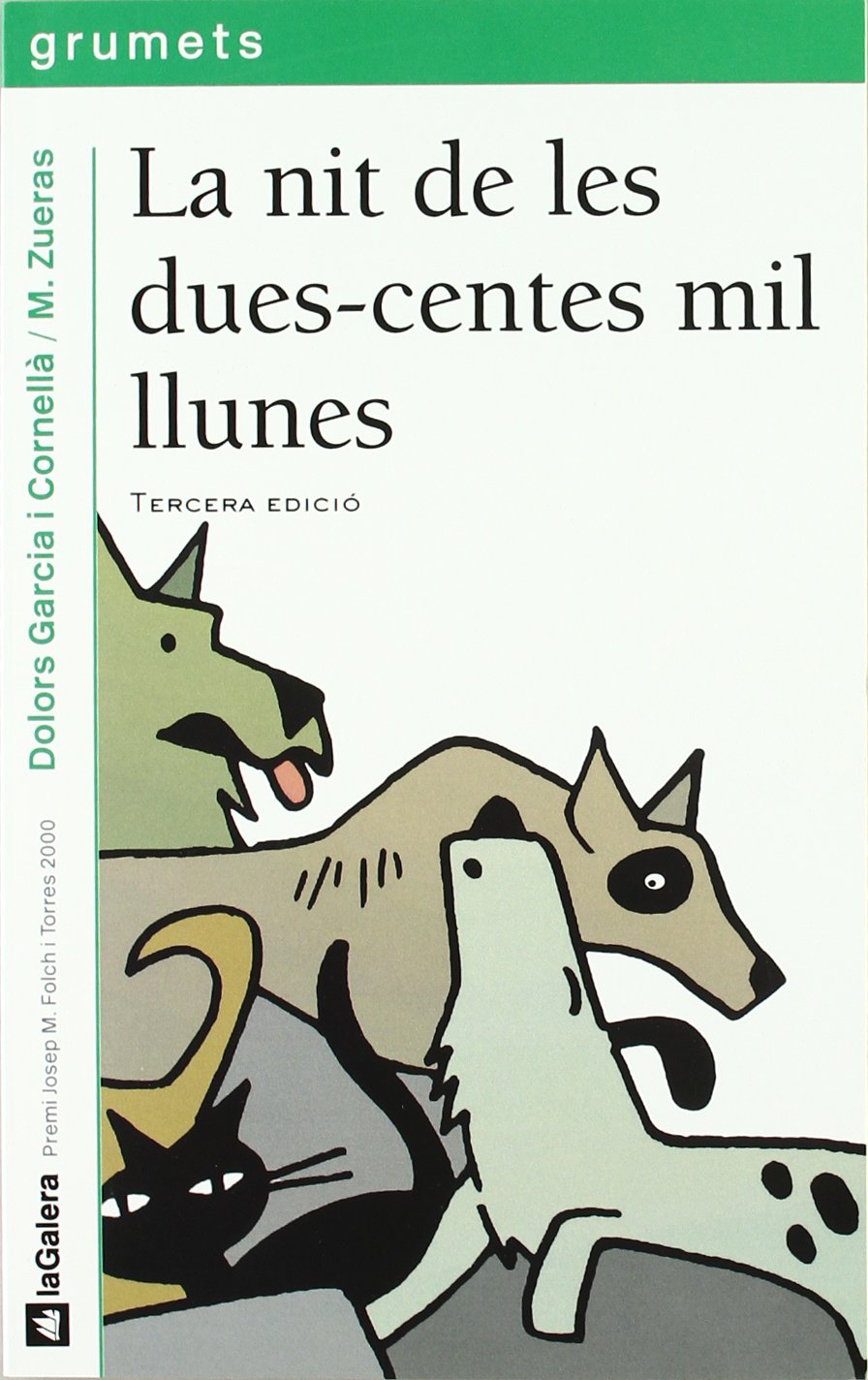 La nit de les dues-centes mil llunes (Grumets)