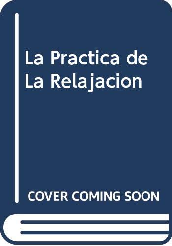 Practica de la relajacion,la