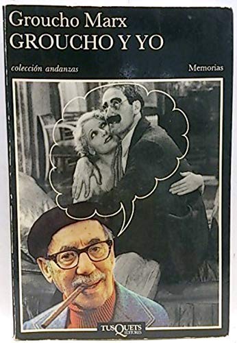 Groucho y yo: 168 (Andanzas)