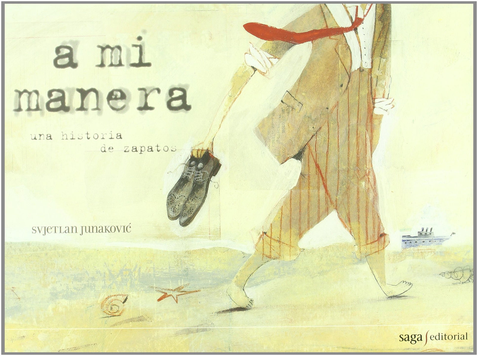 A mi manera: Una historia de zapatos