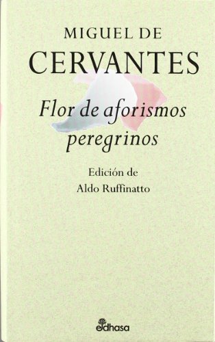 Flor de aforismos peregrinos