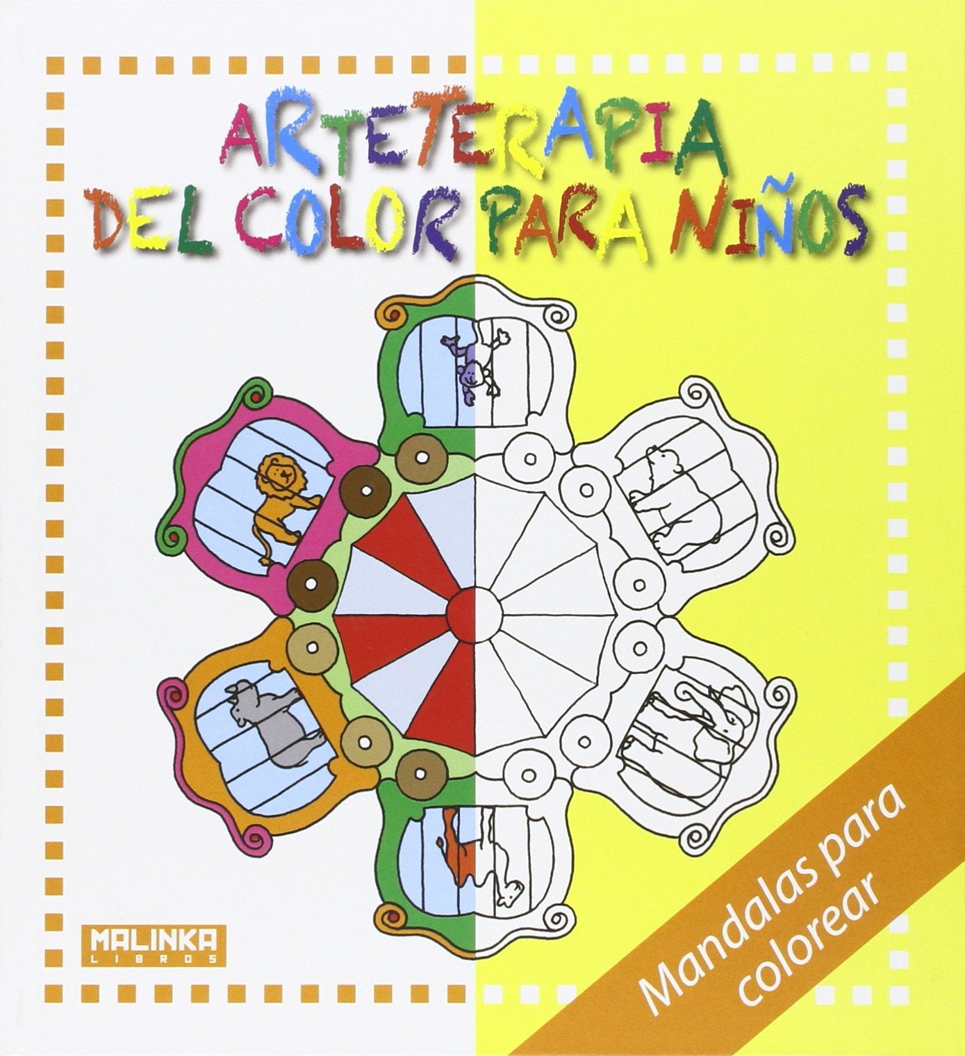 Arteterapia del color para niños (Malinka Libros)