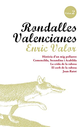Rondalles Valencianes. Volum 2 (Rondalles Valencianes d¿Enric Valor)