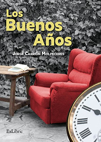 Los buenos años (SIN COLECCION)