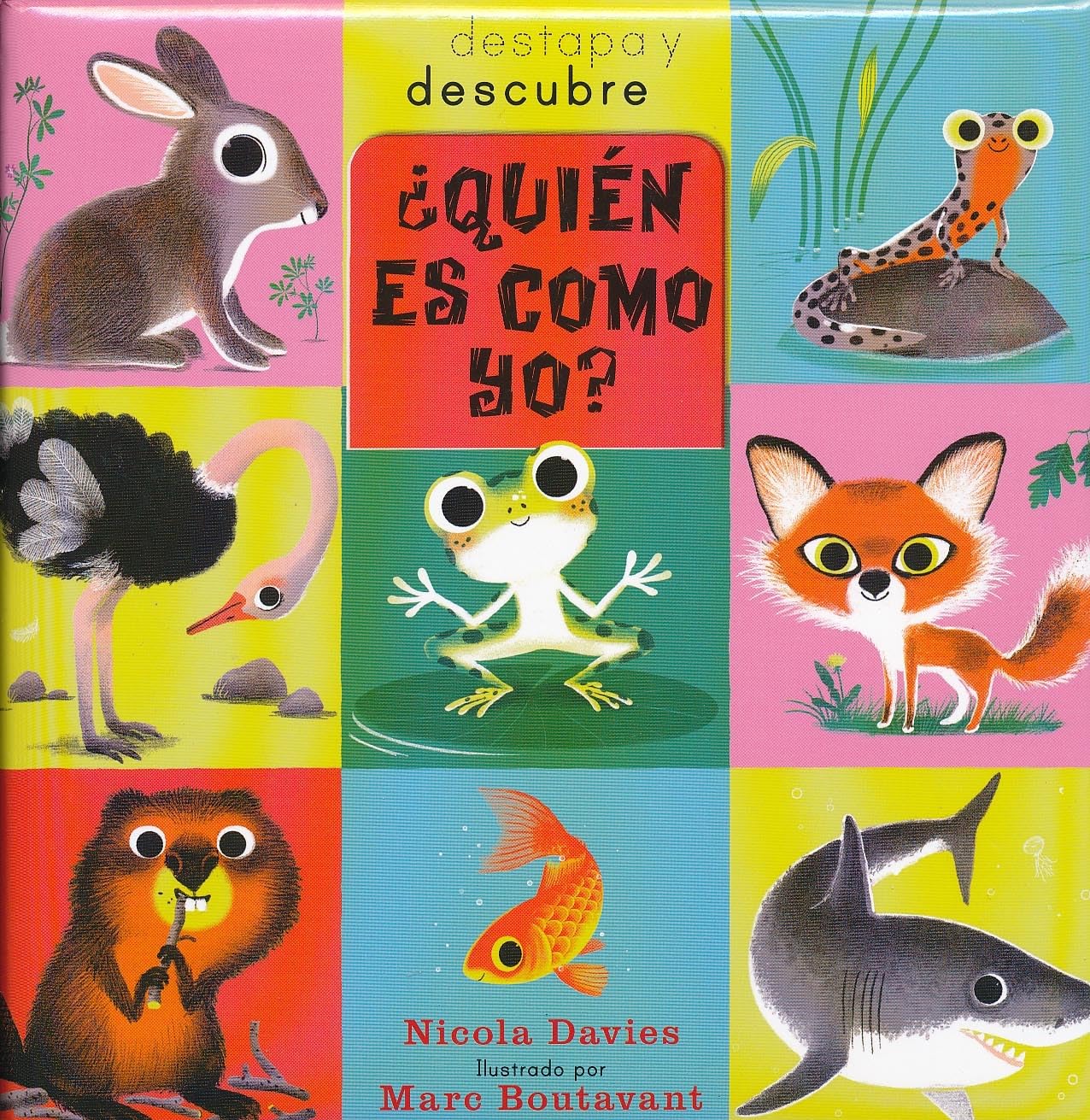 Quien es como yo? (DESTAPA Y DESCUBRE)