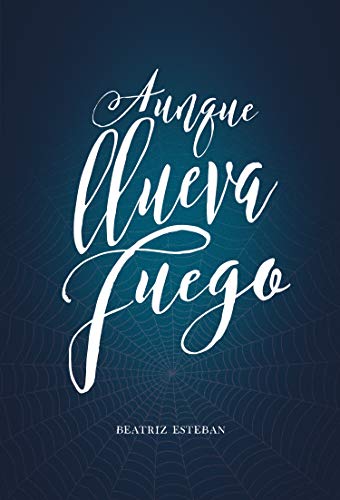 Aunque llueva fuego: 50 (Luna roja)