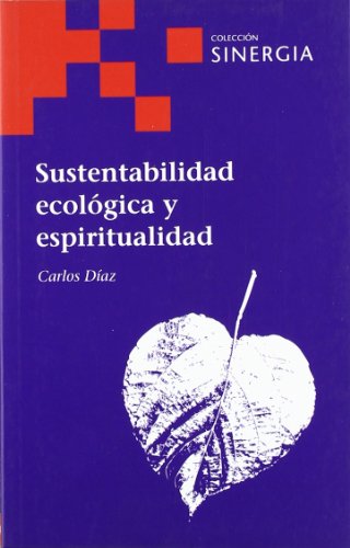 Sustentabilidad ecologica y espiritual