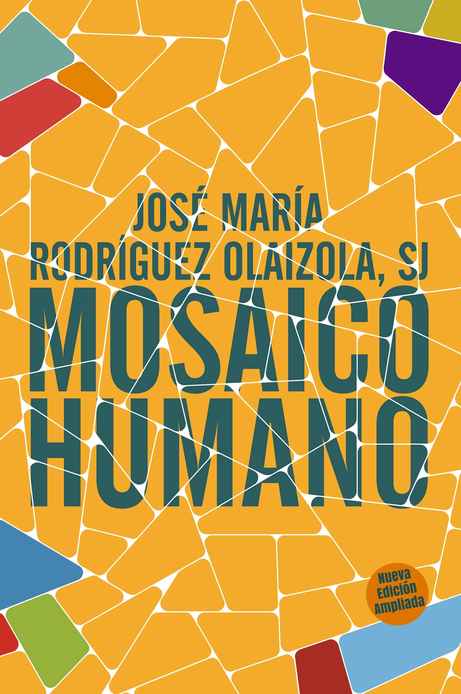 Mosaico humano. 3? ed. ampliada: Nueva edición ampliada: 340 (Pozo de Siquen)