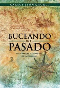 Buceando en el pasado: 1 (ESPASA FORUM)
