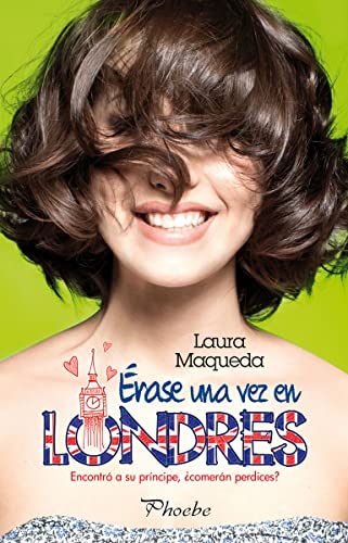 Erase Una Vez En Londres (Phoebe)
