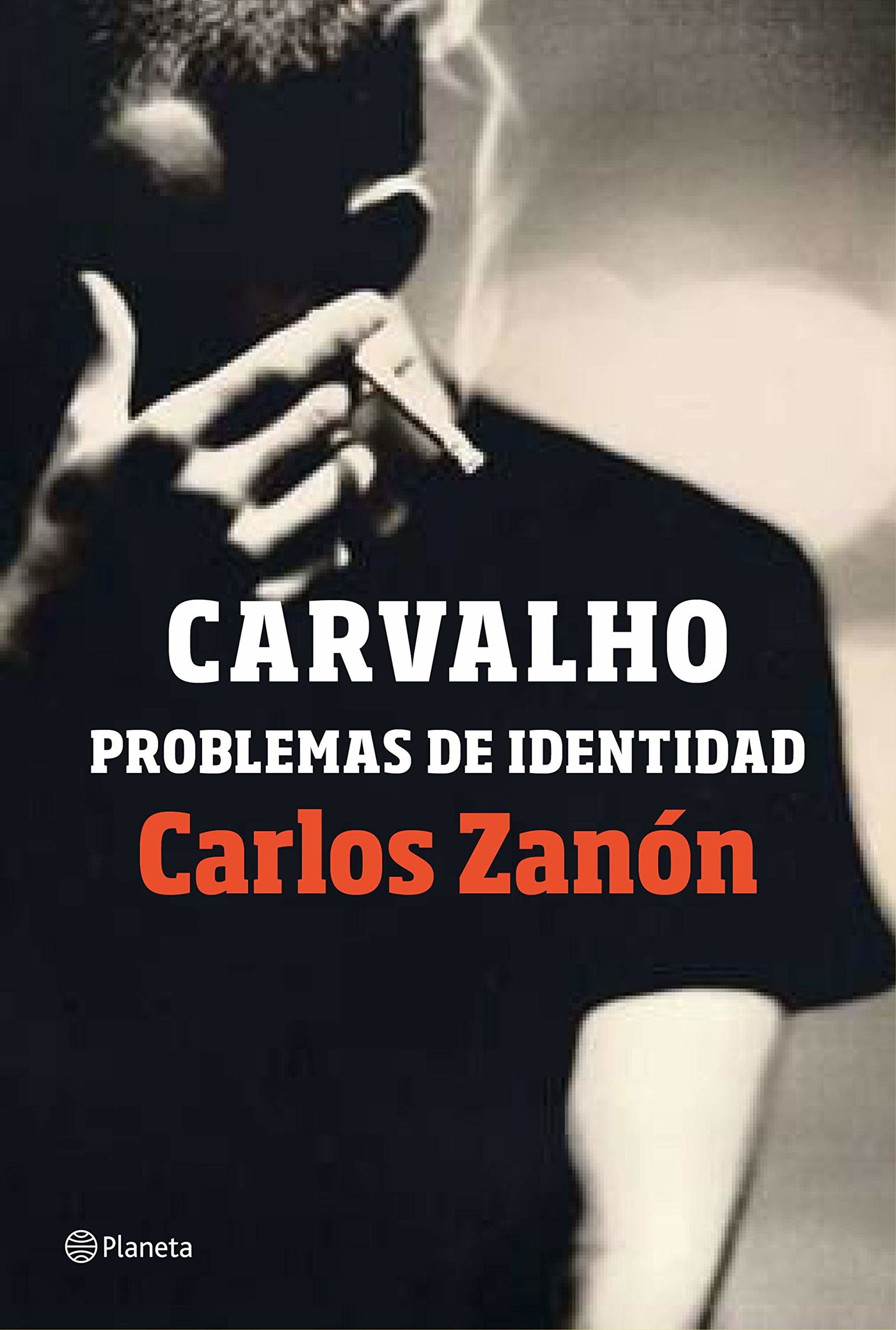 Carvalho: problemas de identidad: 3 (Autores Españoles e Iberoamericanos)