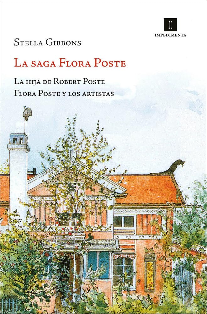 La saga Flora Poste: 58 (Impedimenta)