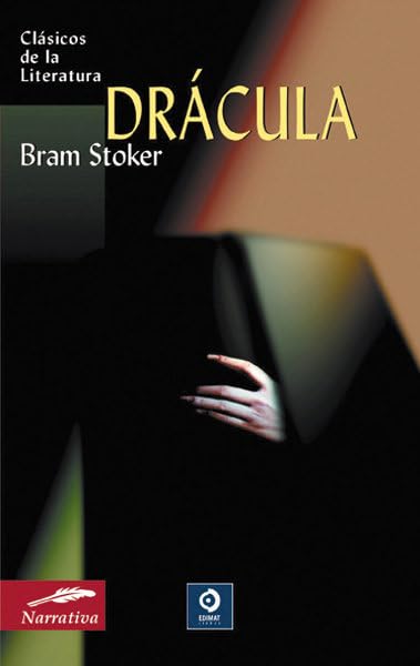 Drácula: 74 (Clásicos de la literatura universal)