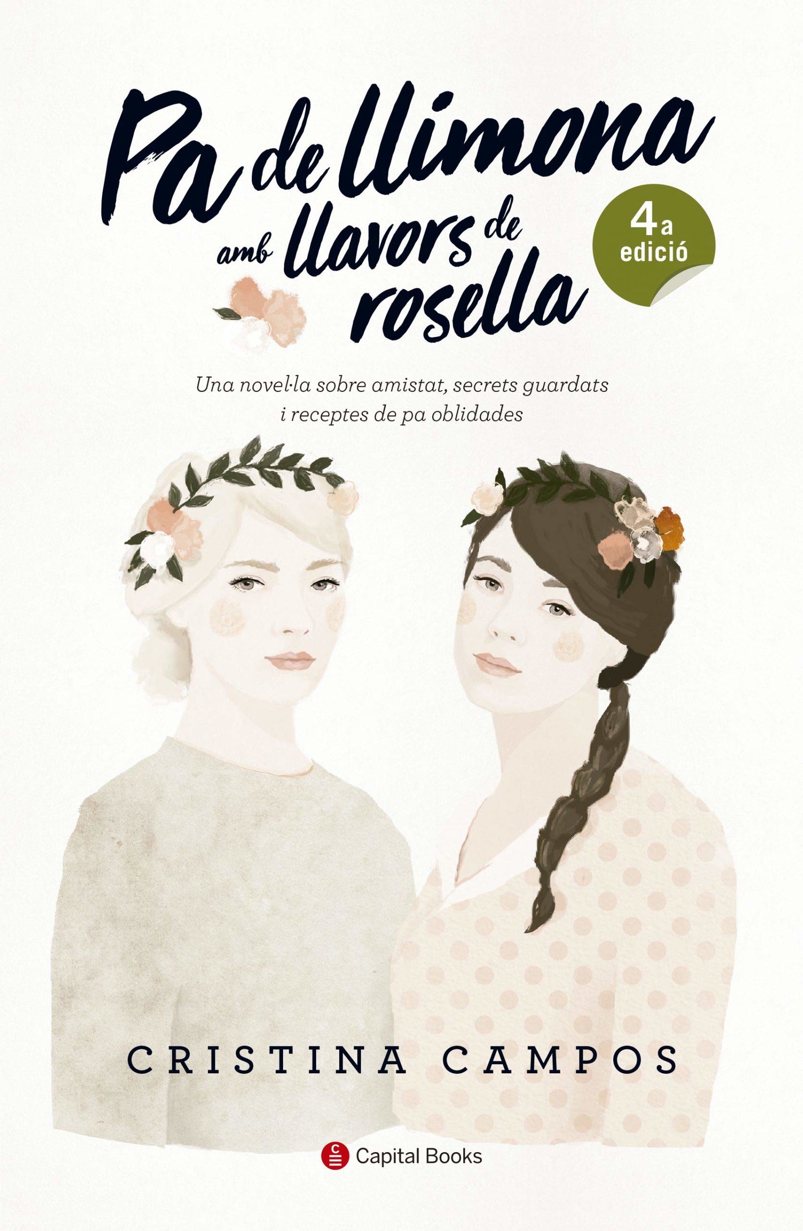 Pa De Llimona Amb Llavors De Rosella: 10 (Capital Books)