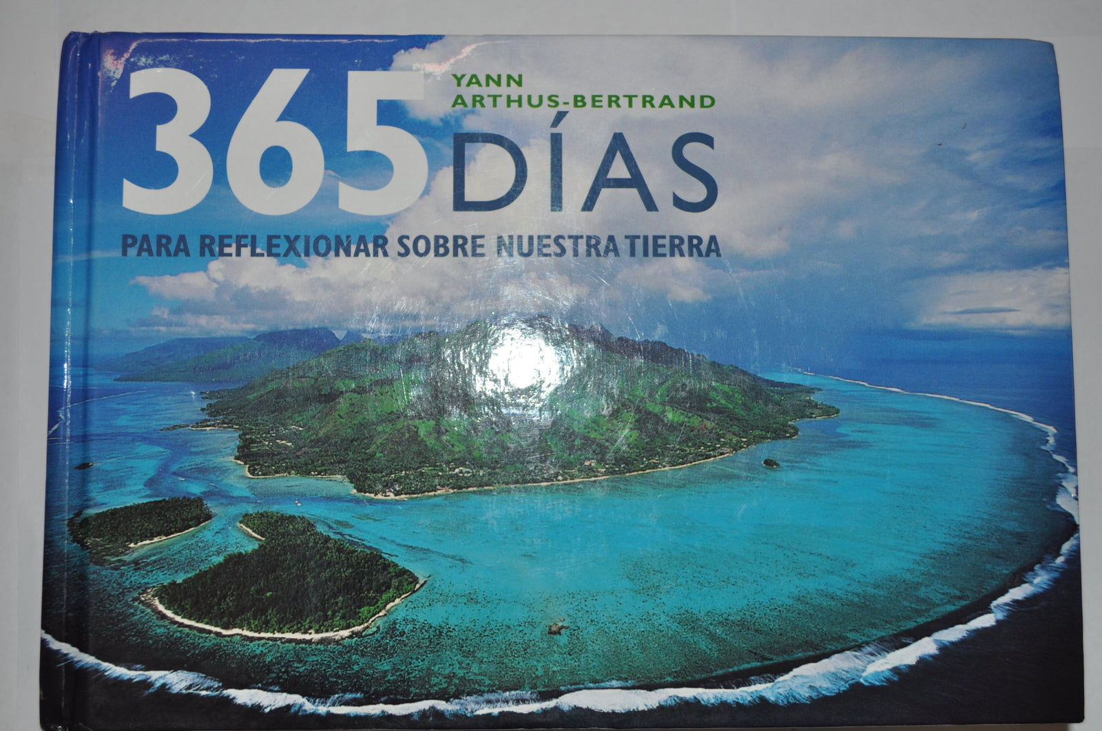 365 días para reflexionar sobre nuestra tierra: 1 (General)
