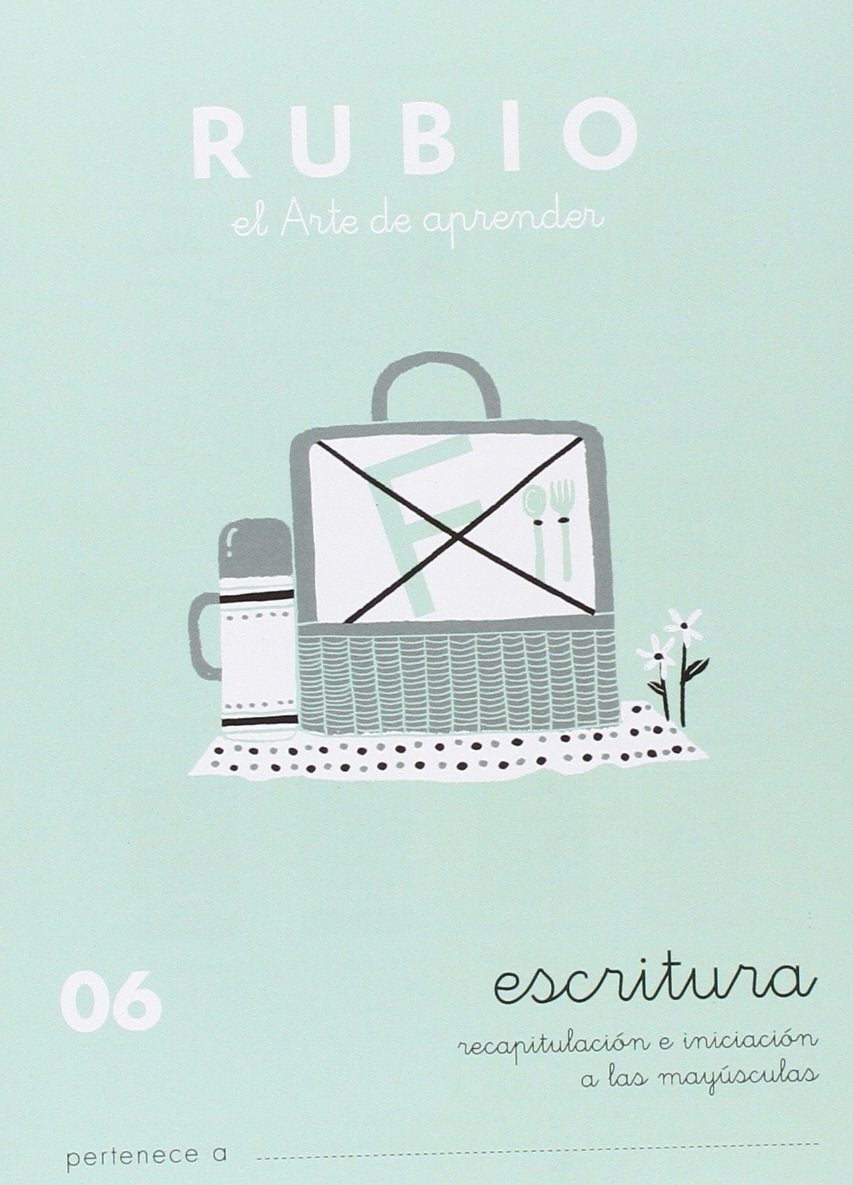 Rubio - Caligrafía Escolar - Recapitulación E Iniciación A Las Mayúsculas - Número 6: Escritura 06 (Escritura RUBIO)