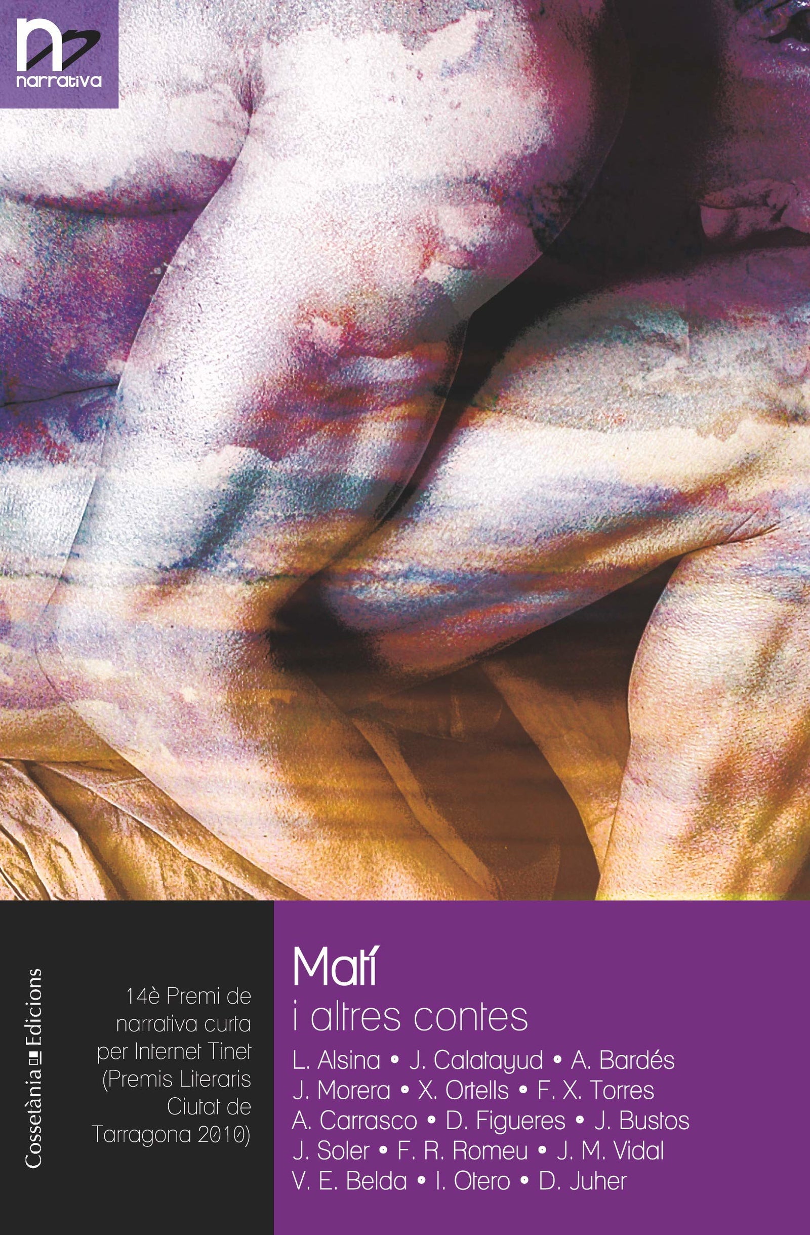 Matí i altres contes: Premi de narrativa curta per Internet Tinet (Premis 14è Premi de literatura curta per Internet Tinet (Premis Literaris Ciutat de Tarragona 2010)