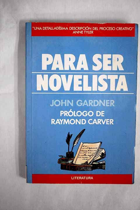 Para ser novelista