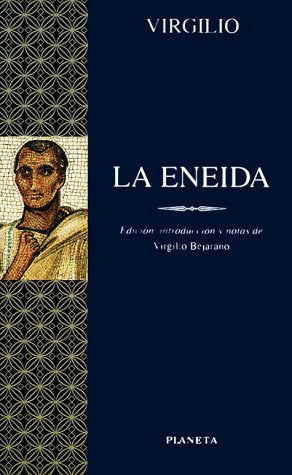 La Eneida: 1 (Clasicos Universales Planeta)