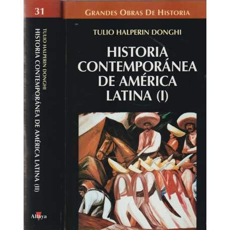 Historia contemporánea de América Latina. 2 Tomos