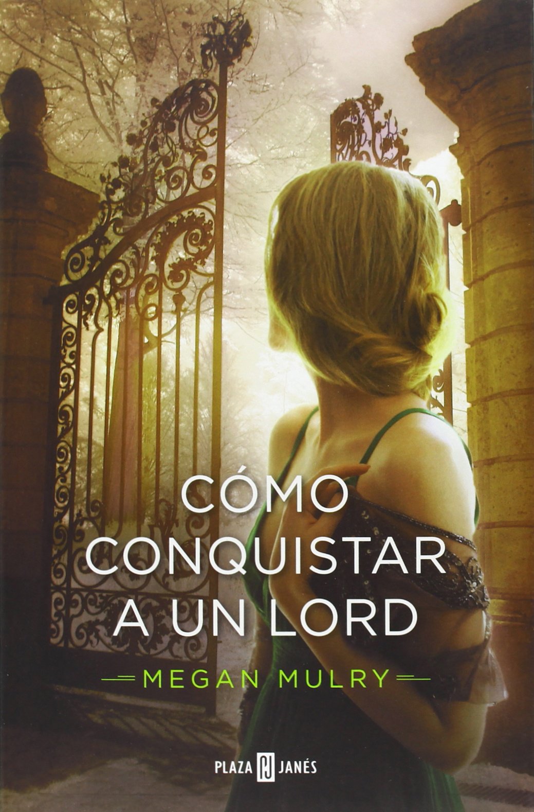Cómo conquistar a un lord (Amantes reales 2) (NARRATIVA FEMENINA)