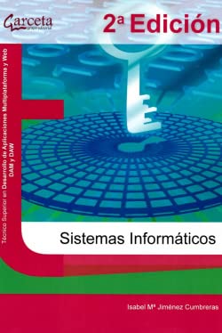 Sistemas Informáticos 2ª edición (INFORMATICA Y TELECOMUNICACIONES)