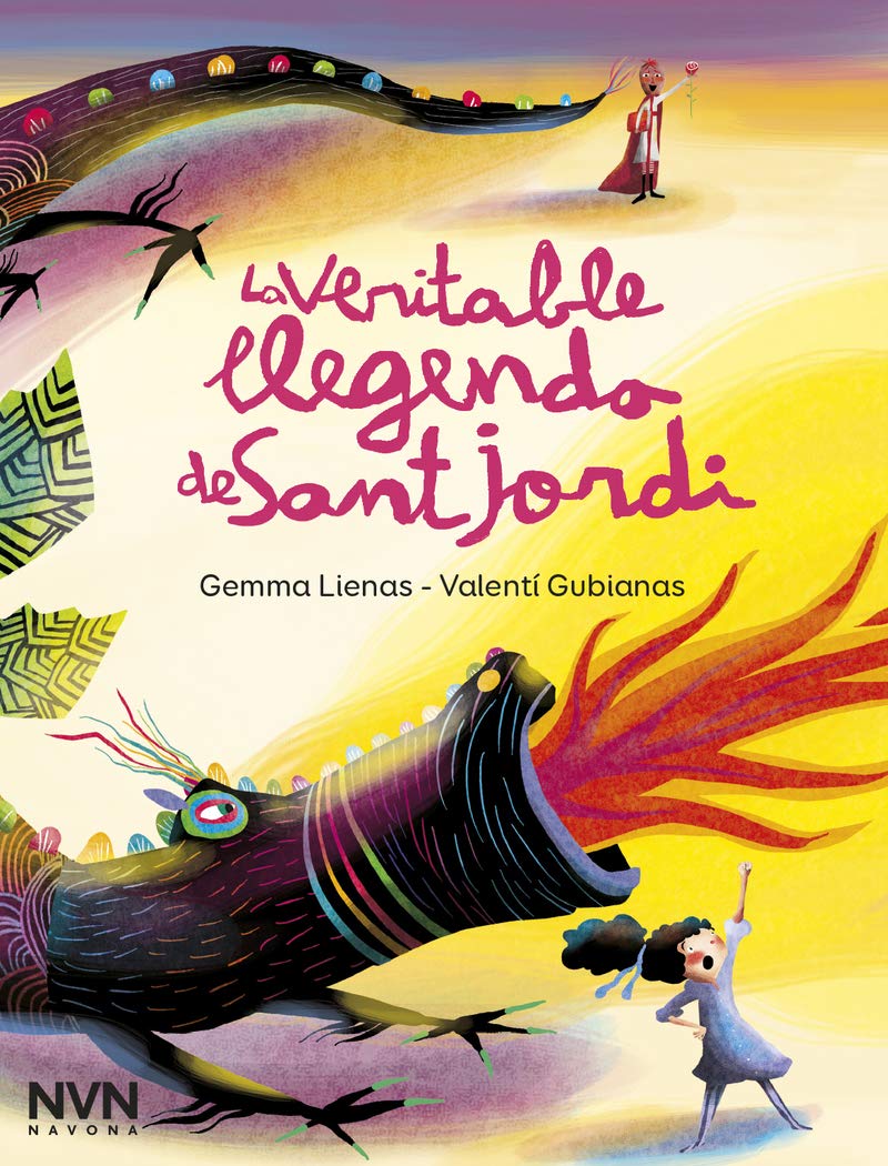 La veritable llegenda de Sant Jordi (SIN COLECCIÓN)