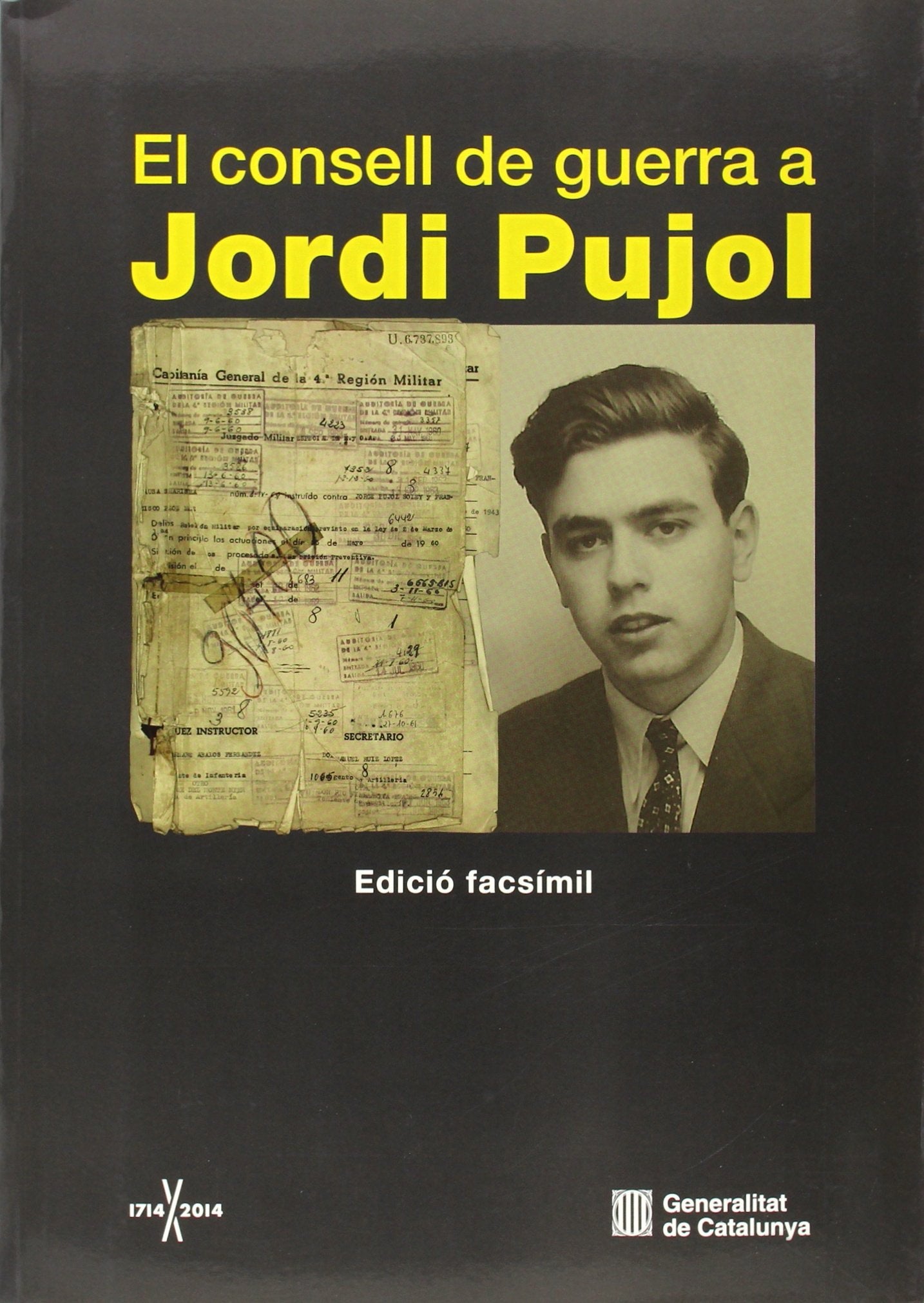 consell de guerra a Jordi Pujol. Edició facsímil/El