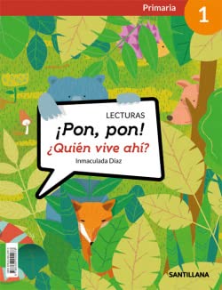 LECTURAS ¡PON, PON! ¿QUIEN VIVE AHÍ? 1 PRIMARIA - 9788468042978 (SABER HACER CONTIGO)