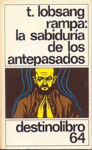 La sabiduria de los antepasados