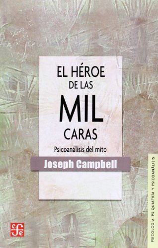 HEROE DE LAS MIL CARAS-PSICOAN.NI?O (Psicologia Y Psicoanalisis)