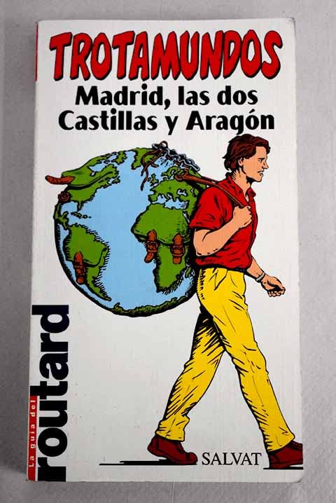 MADRID,DOS CASTILLAS Y ARAGON-TROTAMUNDOS (SIN COLECCION)