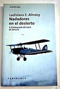 Nadadores en el desierto. a la busqueda del oasis de zarzura