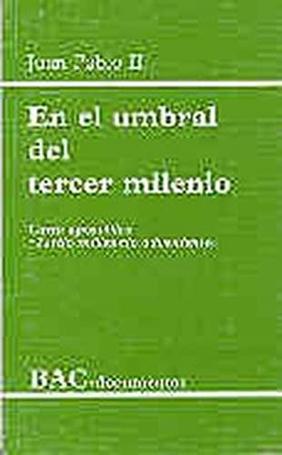 En el umbral del tercer milenio. Carta apostólica 