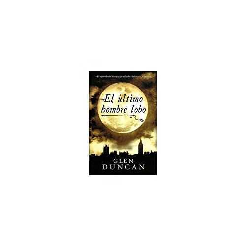 El último hombre lobo (Reservoir Narrativa)
