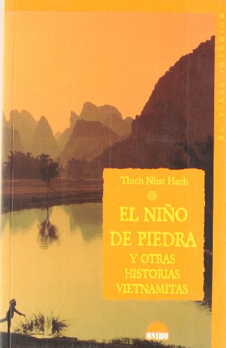 El Niño de Piedra y otras historias vietnamitas: 1 (El Viaje Interior)