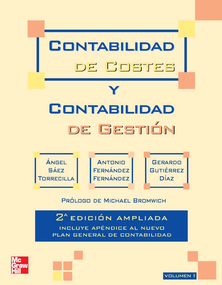 Contabilidad de costes y contabilidad de gestion. Vol. 1. 2 Ed. Ampliad - 9788448170943 (SIN COLECCION)