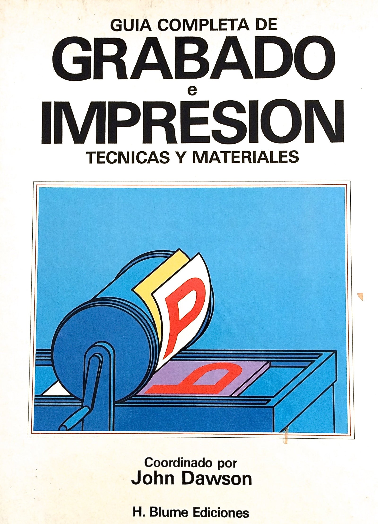 Guia Completa de Grabado E Impresion