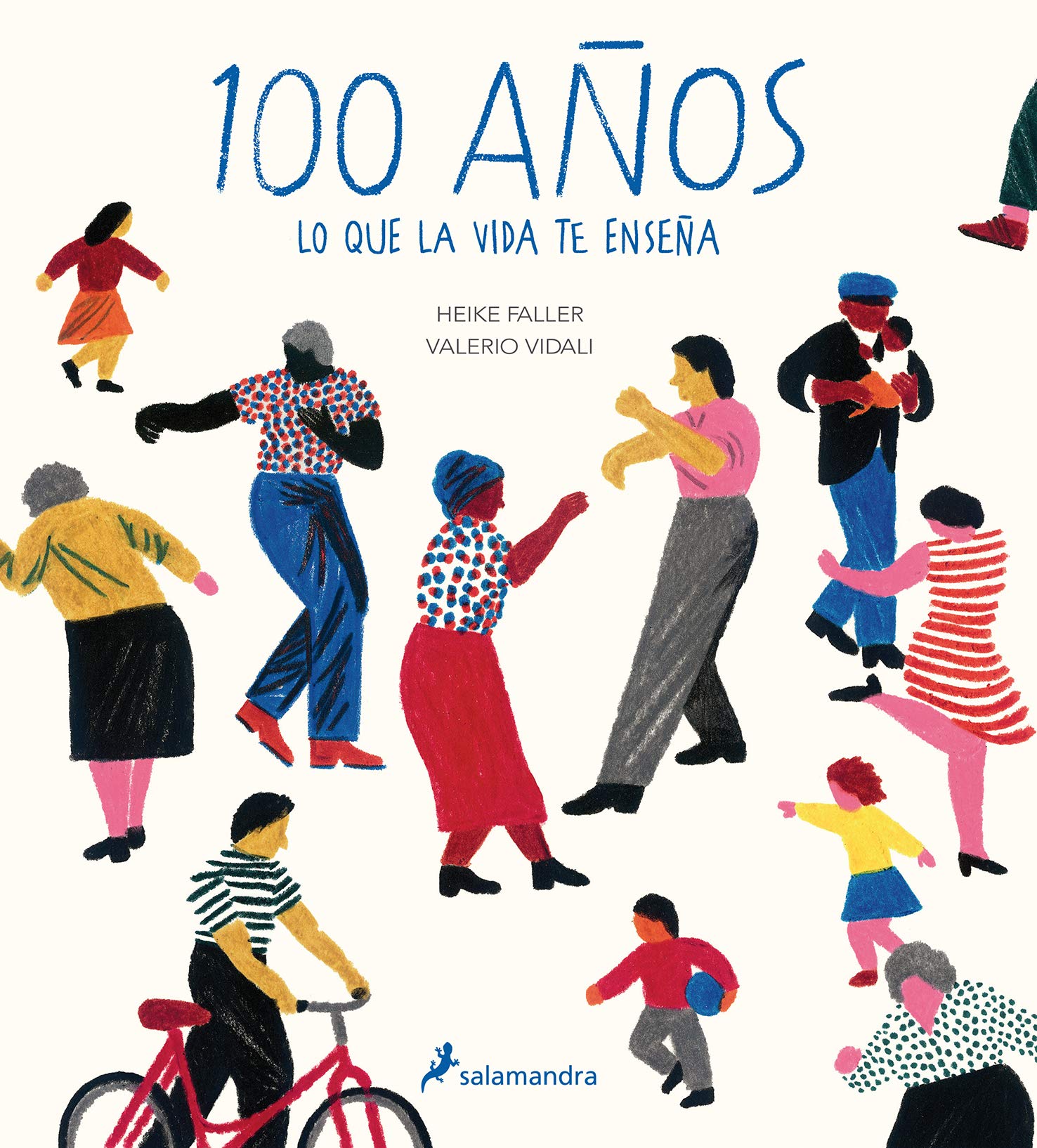 100 años: Lo que la vida te enseña (Salamandra fun & food)