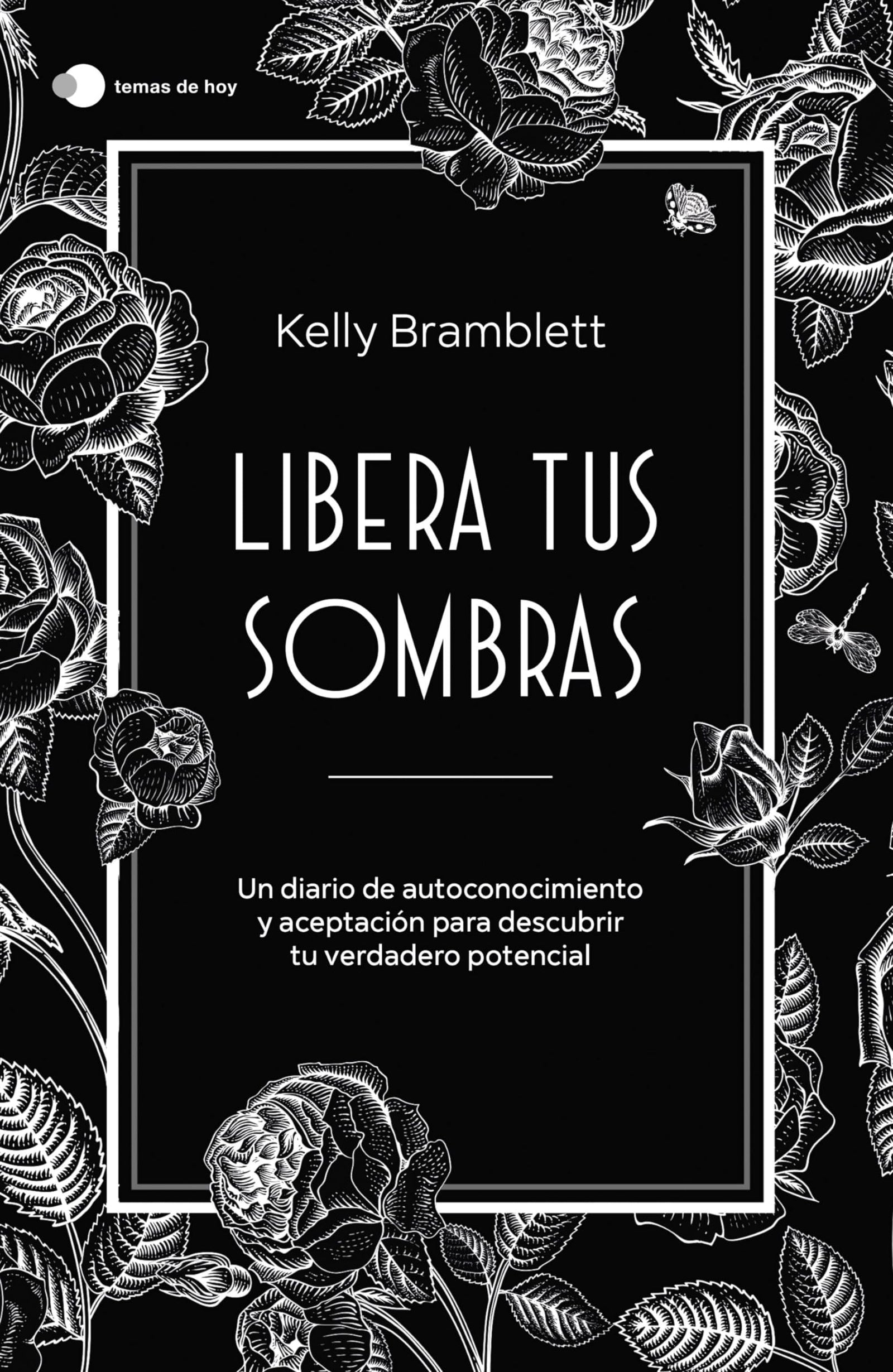 Libera tus sombras: Un diario de autoconocimiento y aceptación para descubrir tu verdadero potencial (temas de hoy)